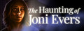 Now Available - Patch 1 (v1.0.5) - The Haunting of Joni Evers