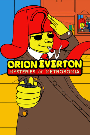 Orion Everton: Mysteries of Metrosomia cover art