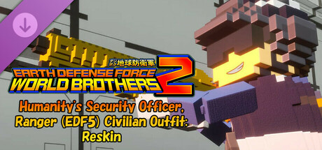 EARTH DEFENSE FORCE: WORLD BROTHERS 2 - Humanity's Security Officer, Ranger (EDF5) Civilian Outfit: Reskin header image
