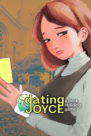 Dating Joyce: a Deckbuilding Game cover art