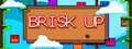 BRISK UP