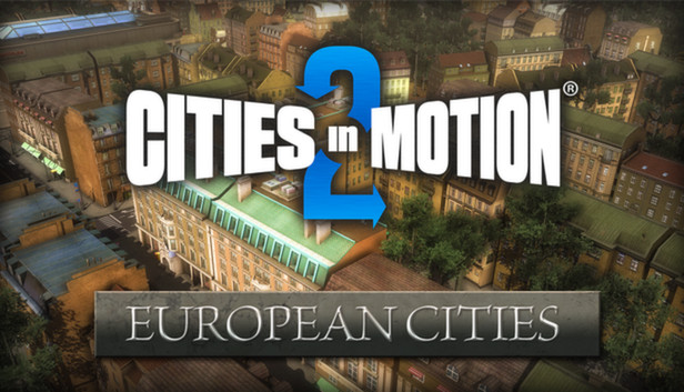 Cities in Motion 2: European Cities Steam capsule image