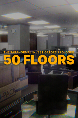 50 Floors: The Paranormal Investigators Prologue cover art