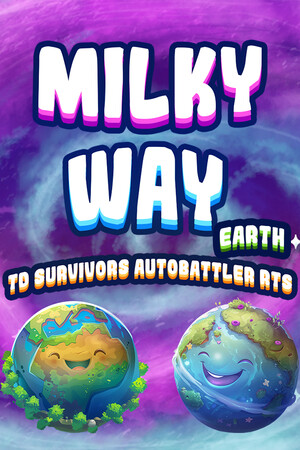 Milky Way TD SURVIVORS AUTOBATTLER RTS: Earth cover art