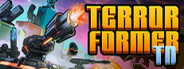 Terrorformer TD