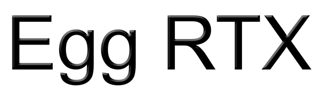 Egg RTX