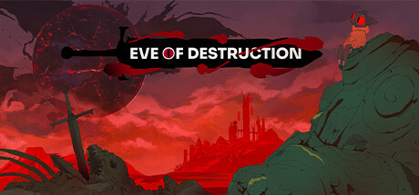 Eve of Destruction Steam header image