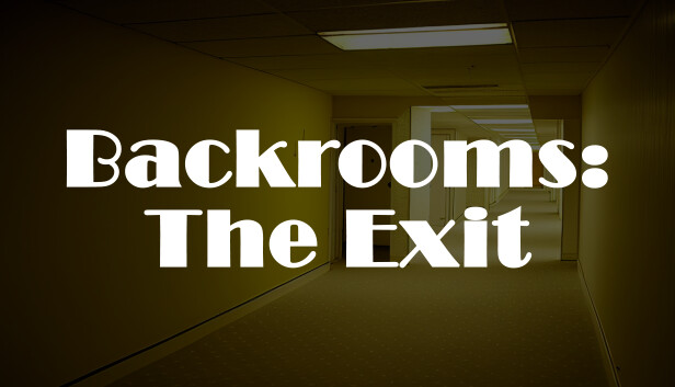 Backrooms:The Exit Steam capsule image