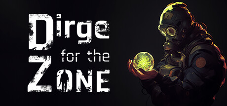 Dirge For The Zone Steam header image