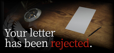 Your letter has been rejected.