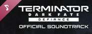 Terminator: Dark Fate - Defiance Soundtrack