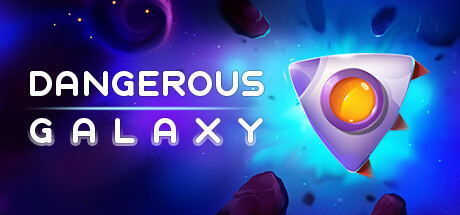Dangerous Galaxy Cover Image