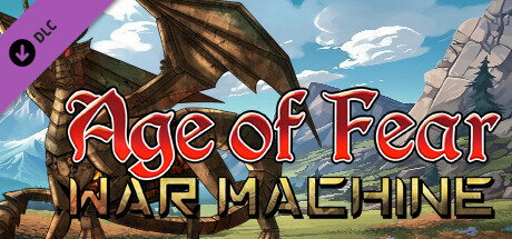 Age of Fear: War Machine