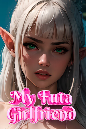 My Futa Girlfriend 🔞 cover art