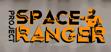 Project: Space Ranger Cover Image