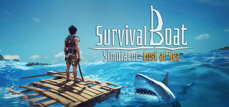 Survival Boat Simulator - Lost at Sea