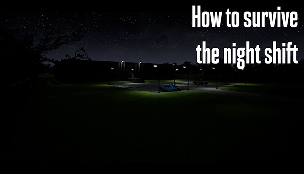Survival Guide: Warehouse night shift