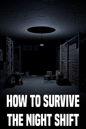 How to Survive the Night shift cover art