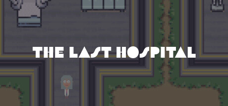 The Last Hospital