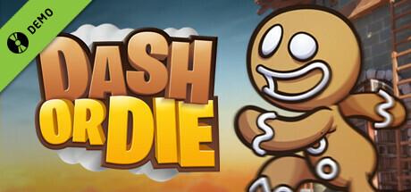 Dash Or Die Demo
