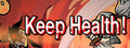 Keep Health!