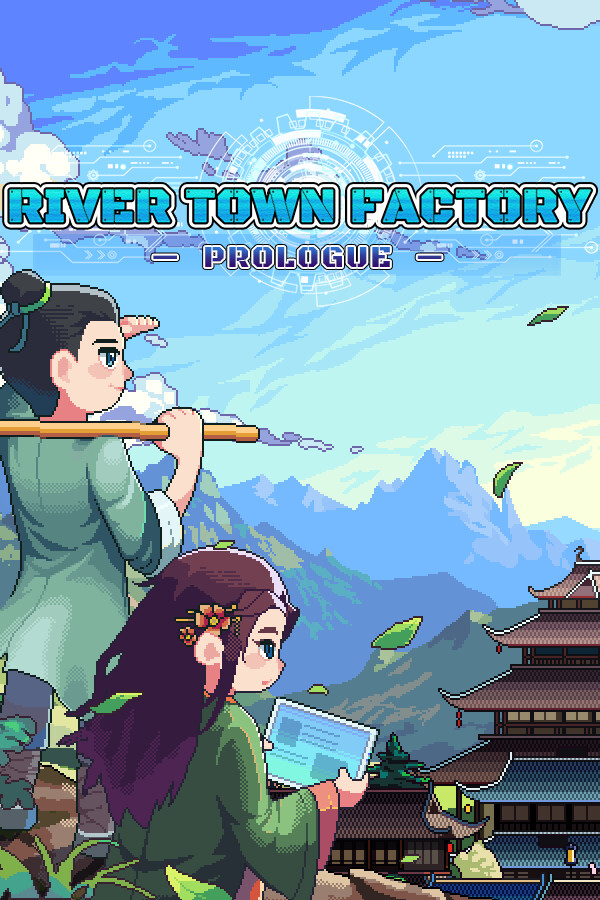 River Town Factory: Prologue
