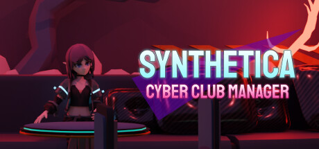 Synthetica: Cyber Club Manager Cover Image