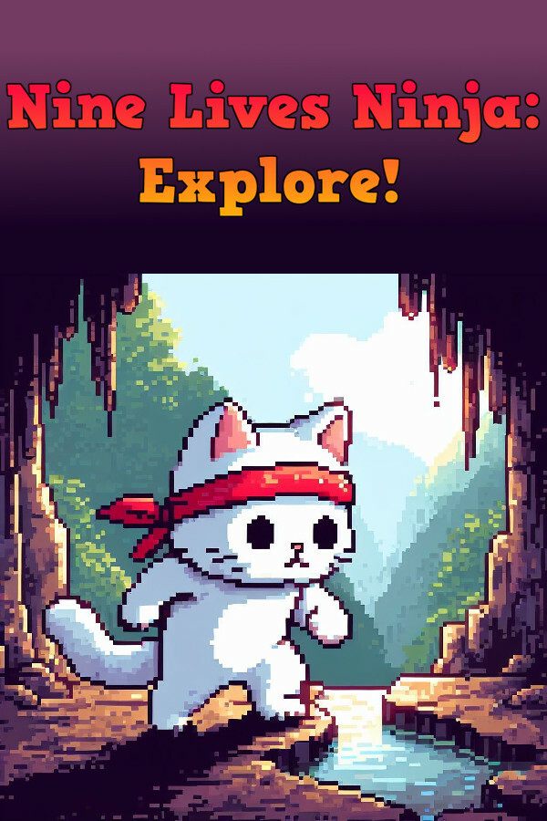 Nine Lives Ninja: Explore!