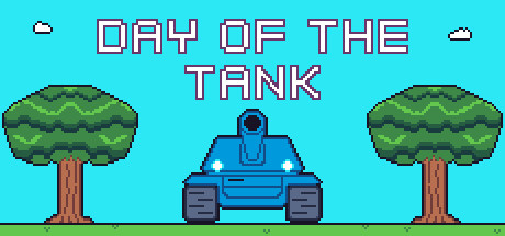 Day Of The Tank