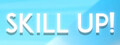 Skill Up!