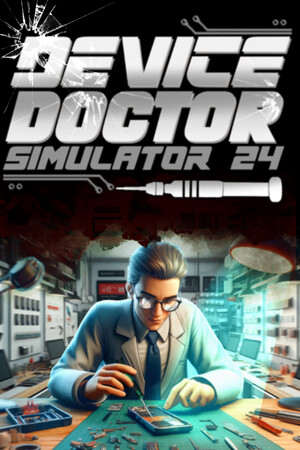 Device Doctor Simulator 2024 – v1.01