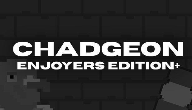 Chadgeon: Enjoyers Edition+ Steam capsule image
