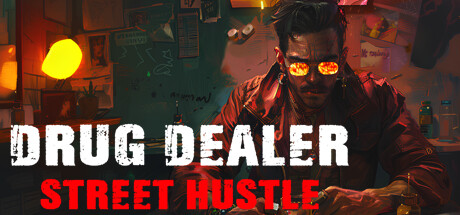 Drug Dealer Sim: Street Hustle Cover Image