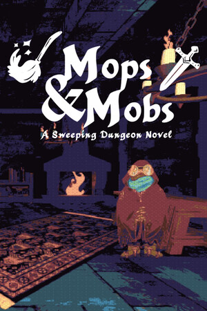 Mops & Mobs: A Sweeping Dungeon Novel cover art