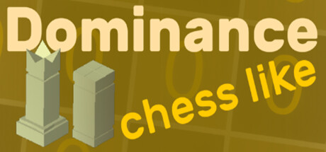 Dominance chess-like Steam header image