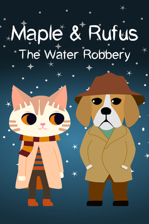 Maple & Rufus: The Water Robbery cover art