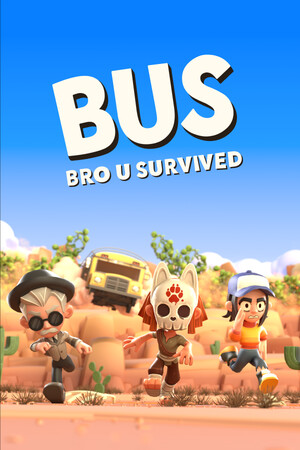 BUS: Bro u Survived cover art