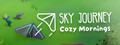 Sky Journey - Cozy Mornings