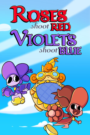 Roses Shoot Red, Violets Shoot Blue cover art