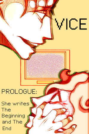 VICE:PROLOGUE - She writes The Beginning and The End cover art