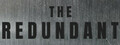 The Redundant