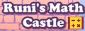 Runi's Math Castle