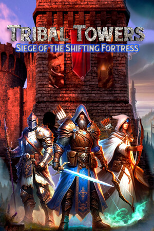 Tribal Towers - Siege of the Shifting Fortress cover art