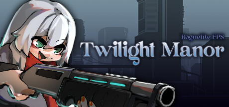 Baixar Twilight Manor: Roguelite FPS Torrent