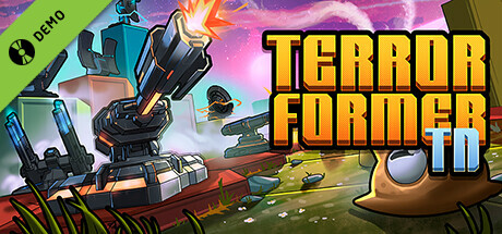 Terrorformer TD Demo