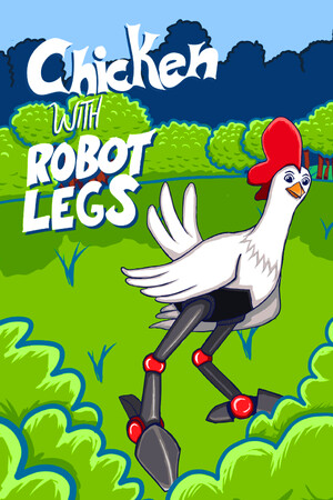 Chicken with Robot Legs cover art