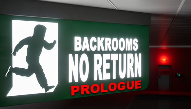 BACKROOMS NO RETURN: Prologue Steam capsule image