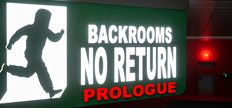 BACKROOMS NO RETURN: Prologue Cover Image