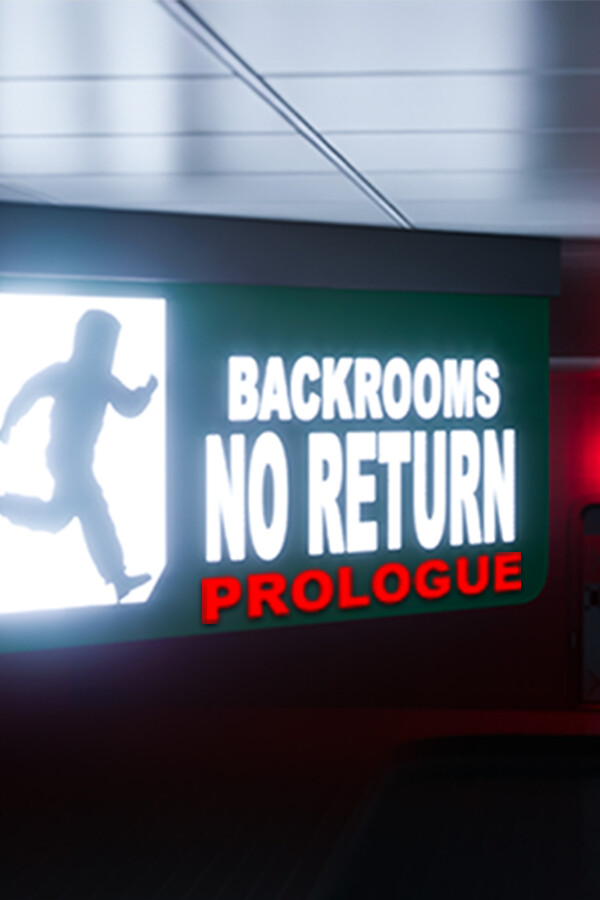 BACKROOMS NO RETURN: Prologue