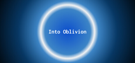 Into Oblivion